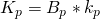 K_{p} = B_{p} * k_{p}
